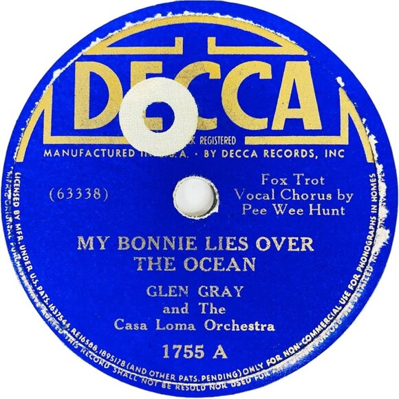 Glen Gray - My Bonnie Lies Over The Ocean / Malady In F Minor - 1755 Decca 78rpm - Picture 2 of 4